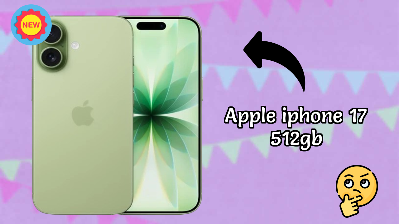 2026 Apple IPhone 17 512GB All featchers and Detailed Review