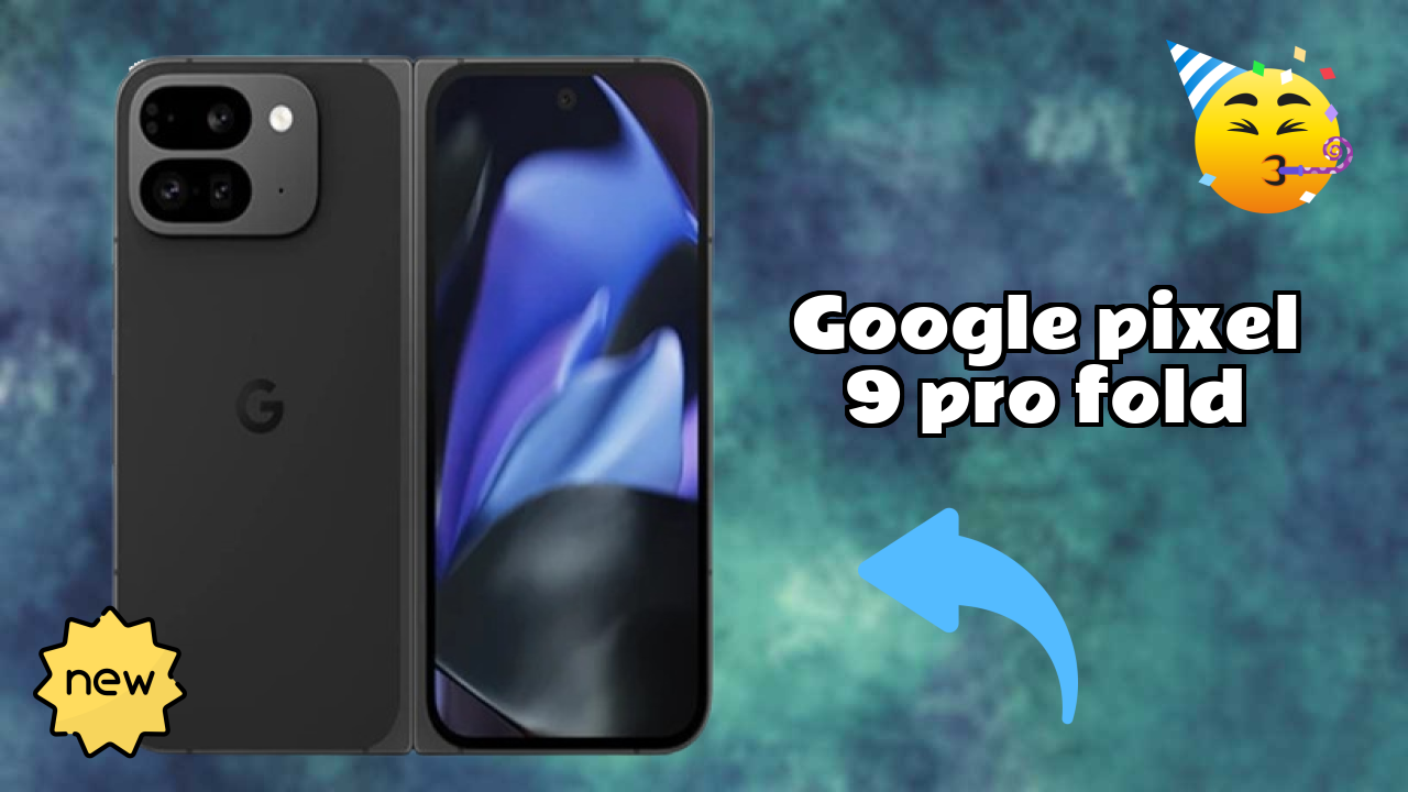 Google Pixel 9 Pro Fold 2026 Feature Breakdown – Full Deep Dive