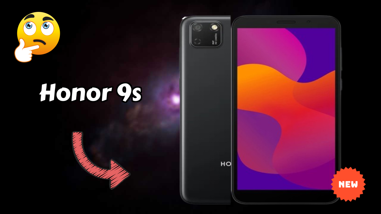 Honor 9S at ₹7,999 - Complete Review & Rating