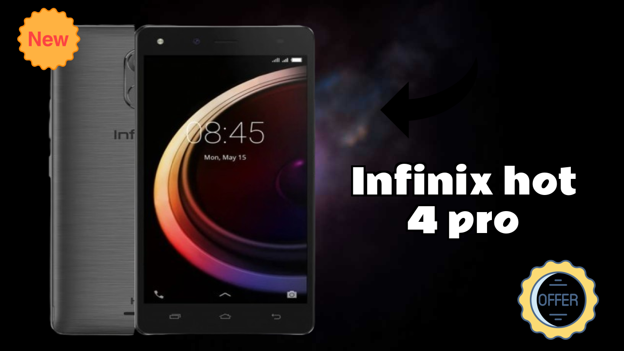 Infinix Hot 4 Pro at ₹7,499 - Best Features Listed