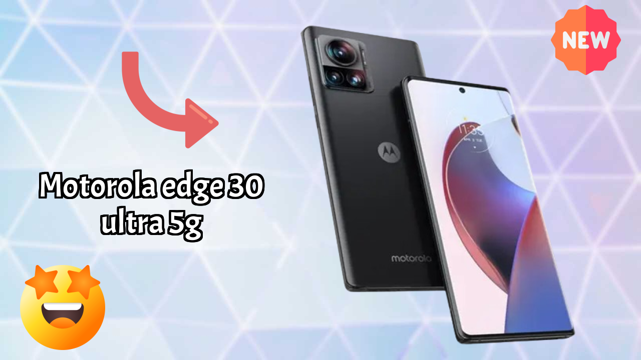 Motorola Edge 30 Ultra 5G at ₹34,999 - Complete Specifications List