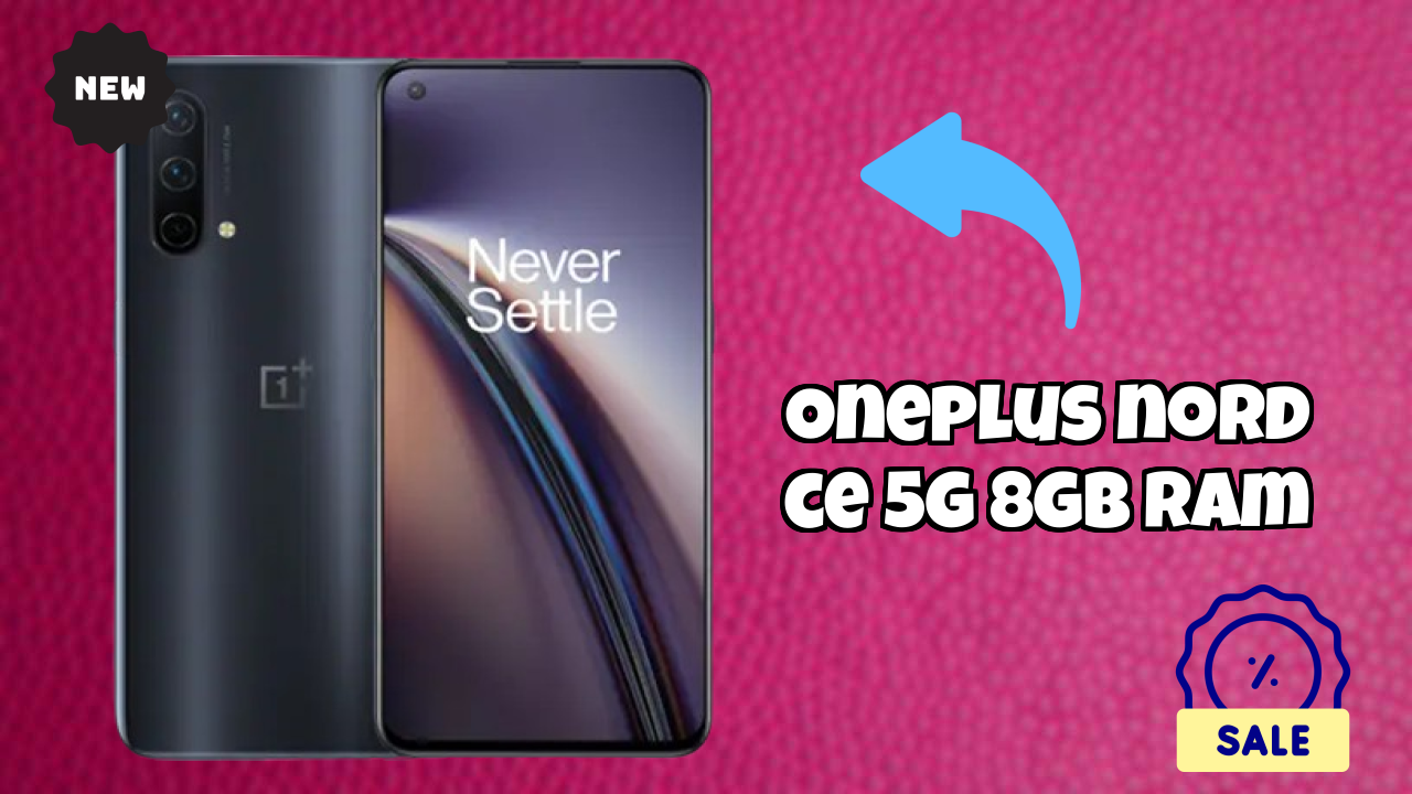 OnePlus Nord CE 5G 8GB RAM Price Drop Alert: Now at ₹21,999