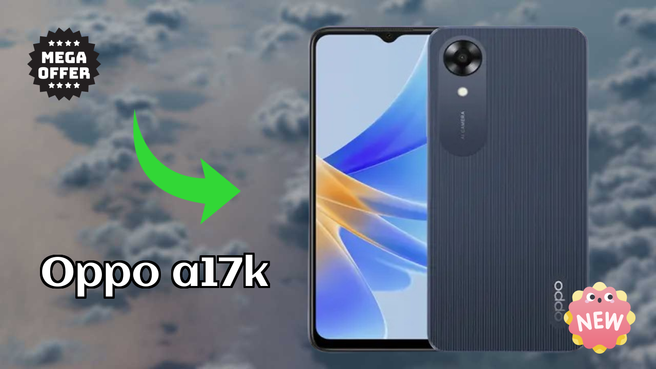 OPPO A17K at ₹7,999 - Should You Buy Now?