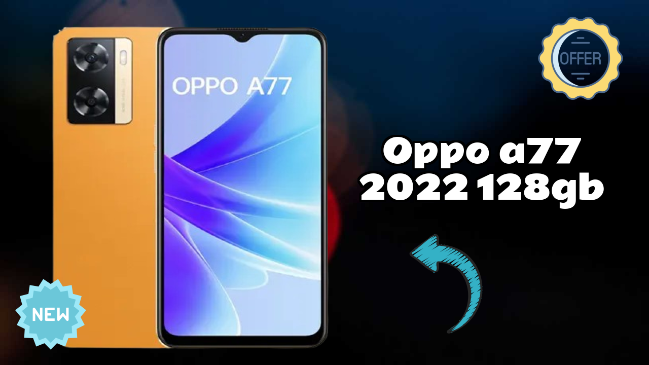 OPPO A77 2022 128GB 2026 Competitor Analysis – Best Pick?
