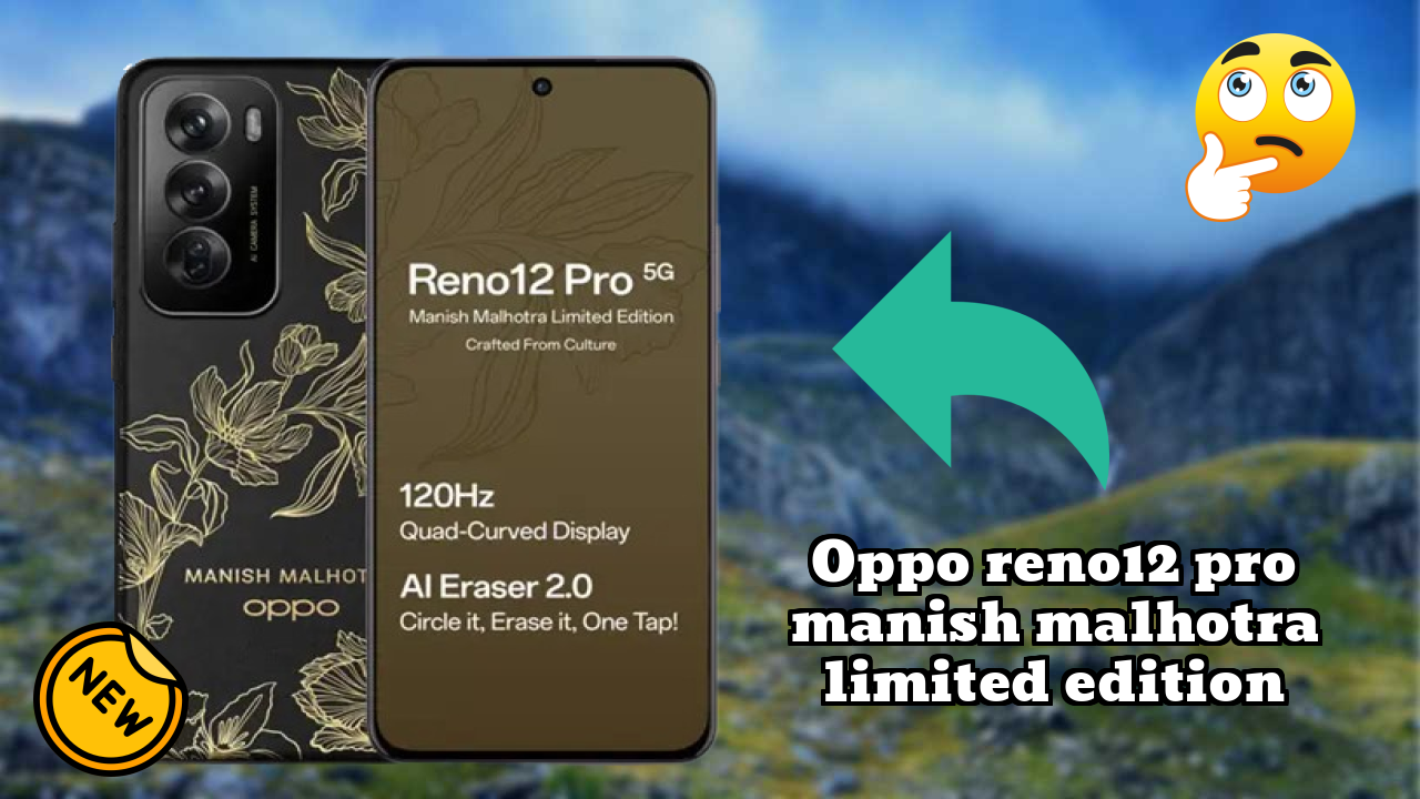 Unboxing Oppo OPPO Reno12 Pro Manish Malhotra Limited Edition - First Impressions & Features