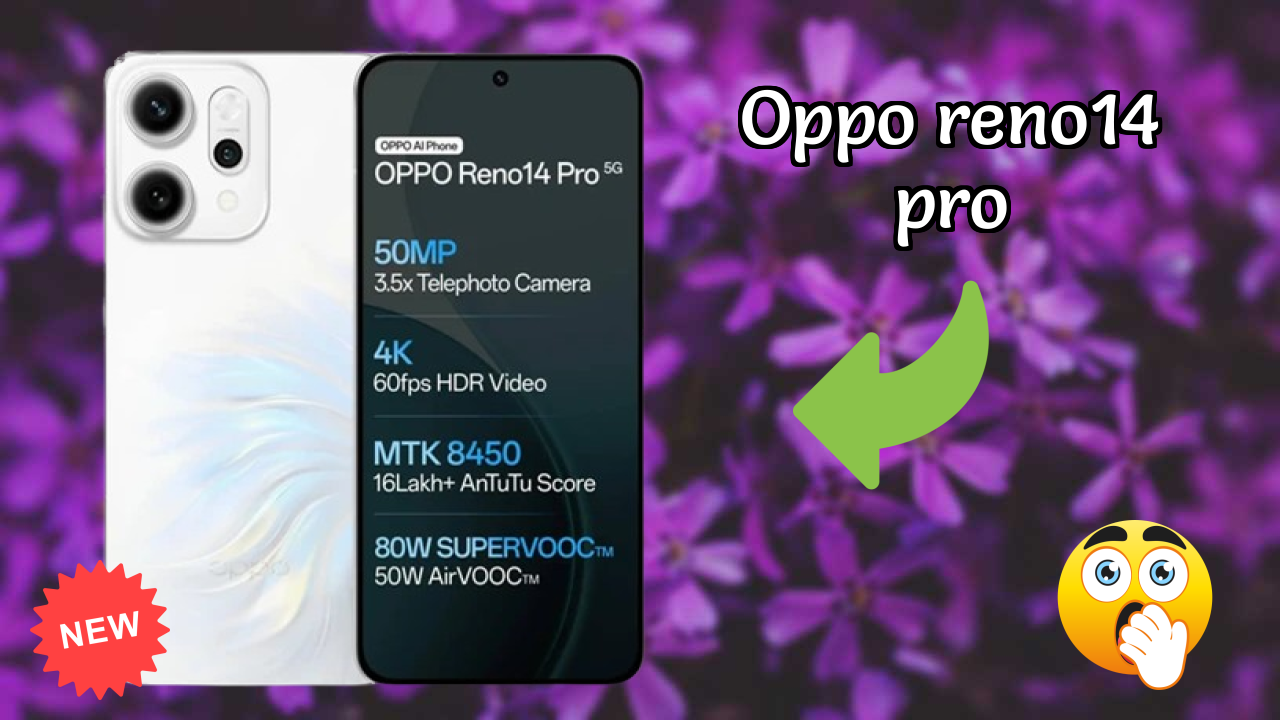 2026 OPPO Reno14 Pro: Best Smartphone in World for All Smartphone U
