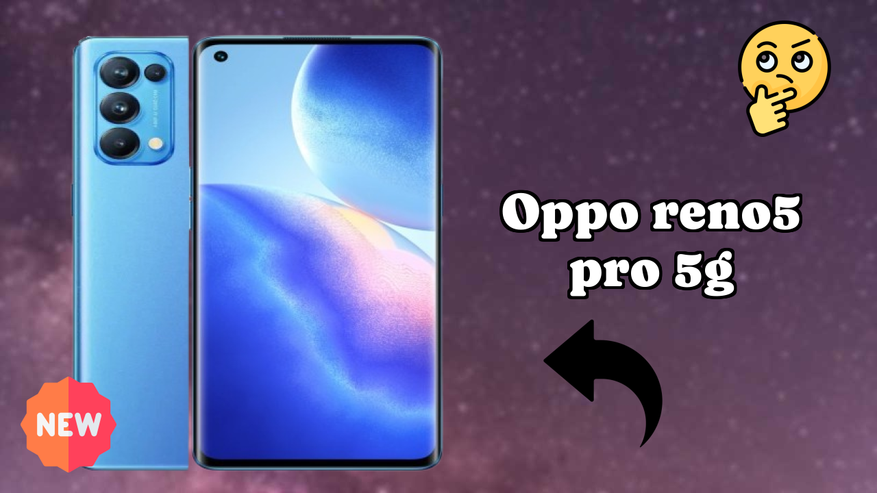 OPPO Reno5 Pro 5G at ₹24,999 - Best Features Explained