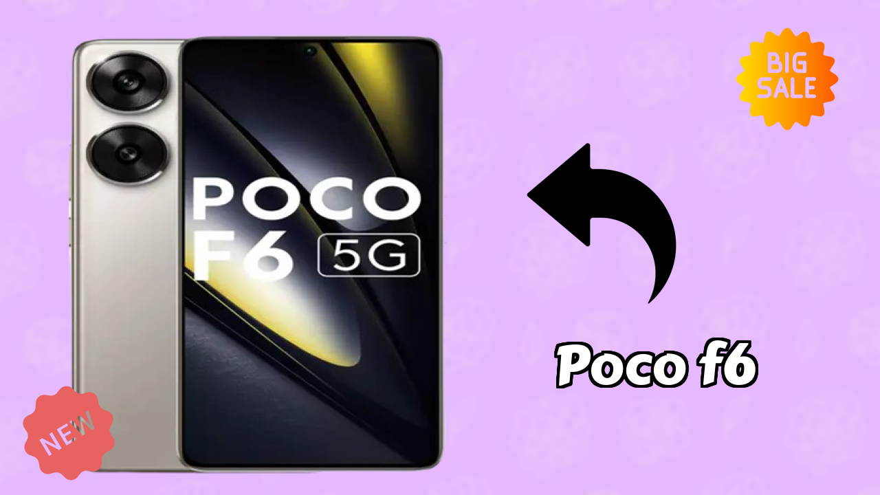 POCO F6 Display Technology: AMOLED Quality