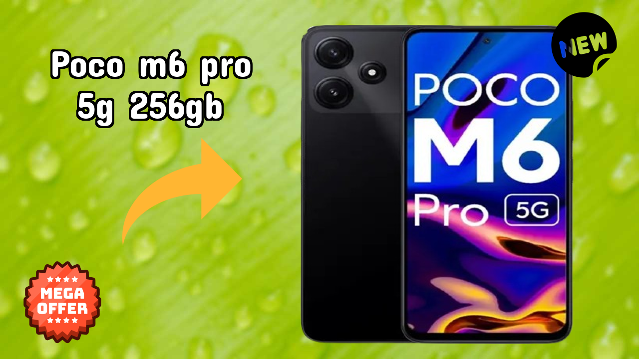 POCO M6 Pro 5G 256GB 2026: Detailed Feature And Review