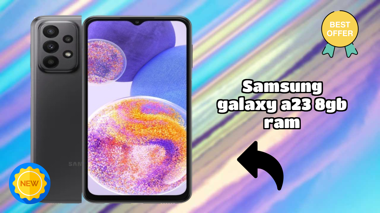 Samsung Galaxy A23 8GB RAM Battery Test: 5000 MAh How Long Lasts