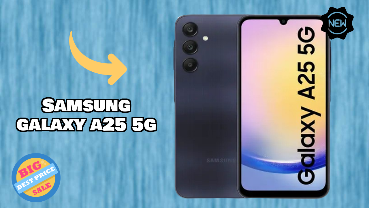 Samsung Galaxy A25 5G Display Analysis: 6.5 Inches (16.51 Cm) Quality