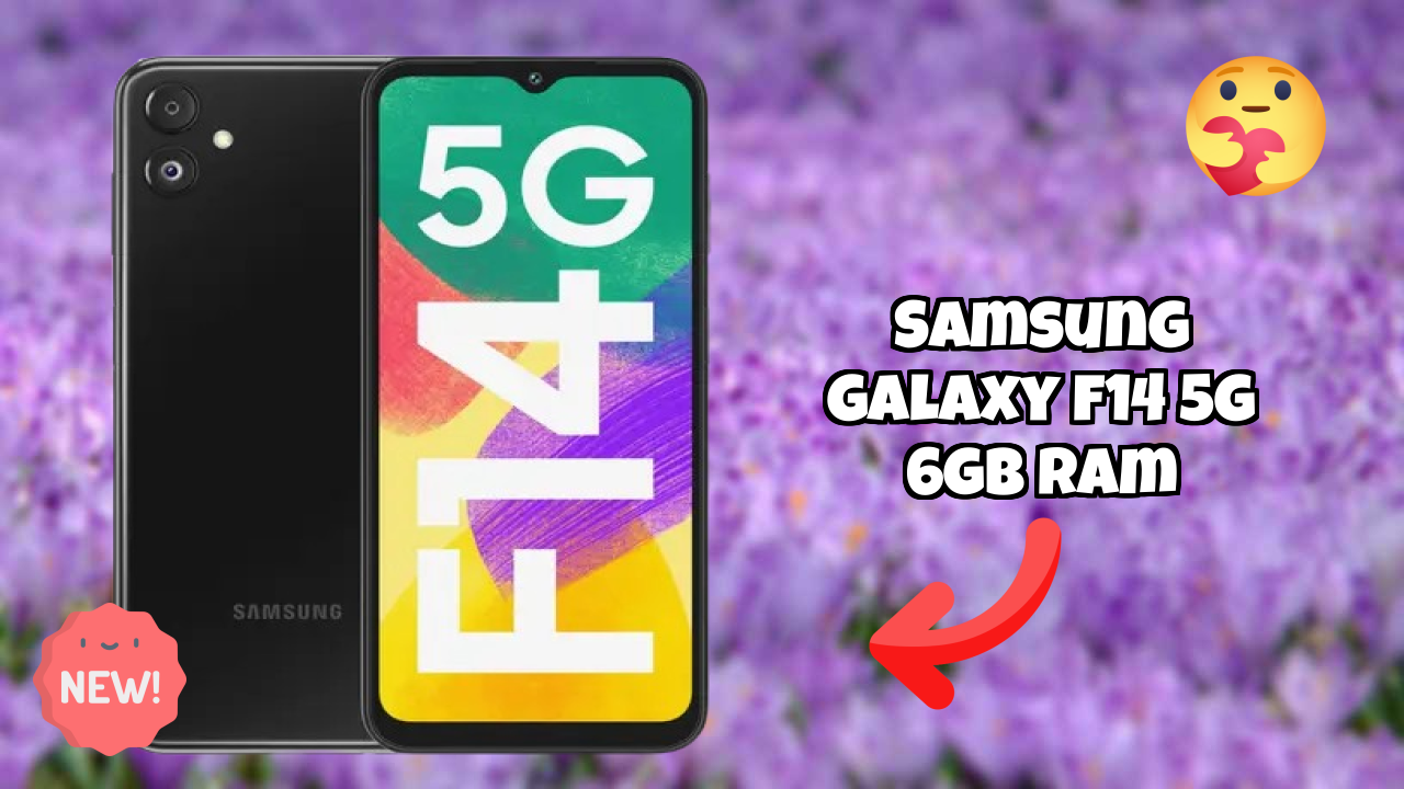 Samsung Galaxy F14 5G 6GB RAM at ₹15,990 - Best Deal Available