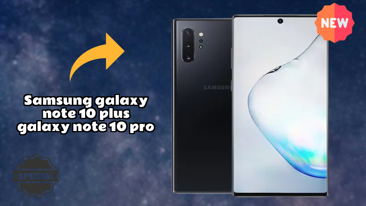 Samsung Galaxy Note 10 Plus (Galaxy Note 10 Pro) Price Analysis: ₹32,999 Value for Money