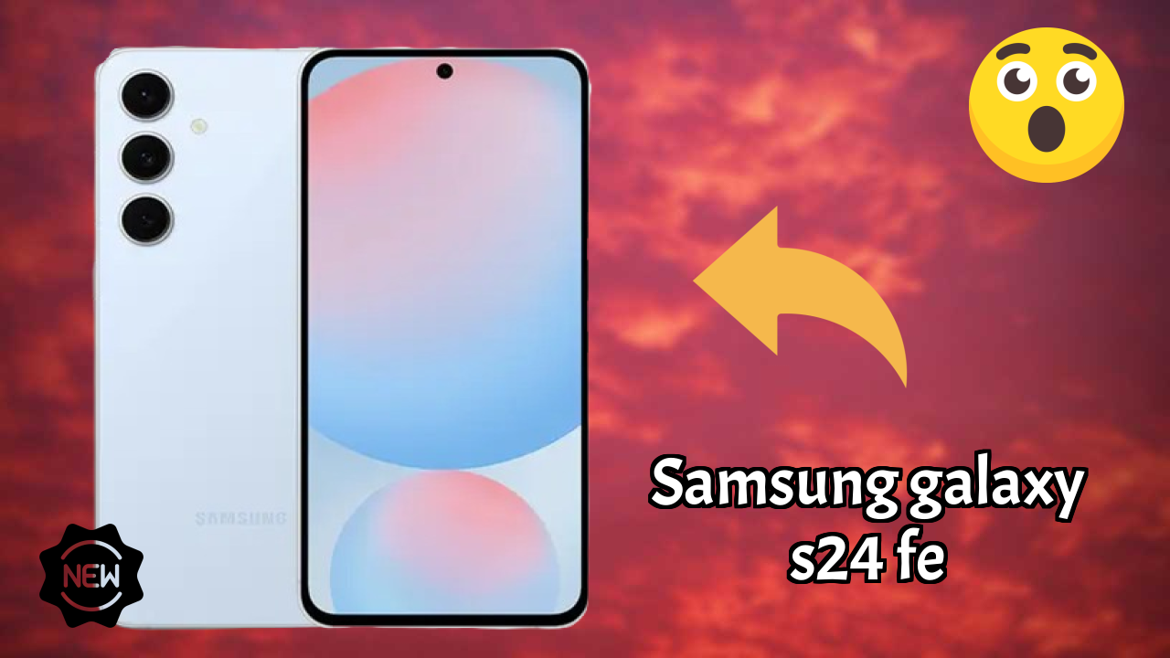 Samsung Galaxy S24 FE Price Drop Alert: Now Just ₹30,999