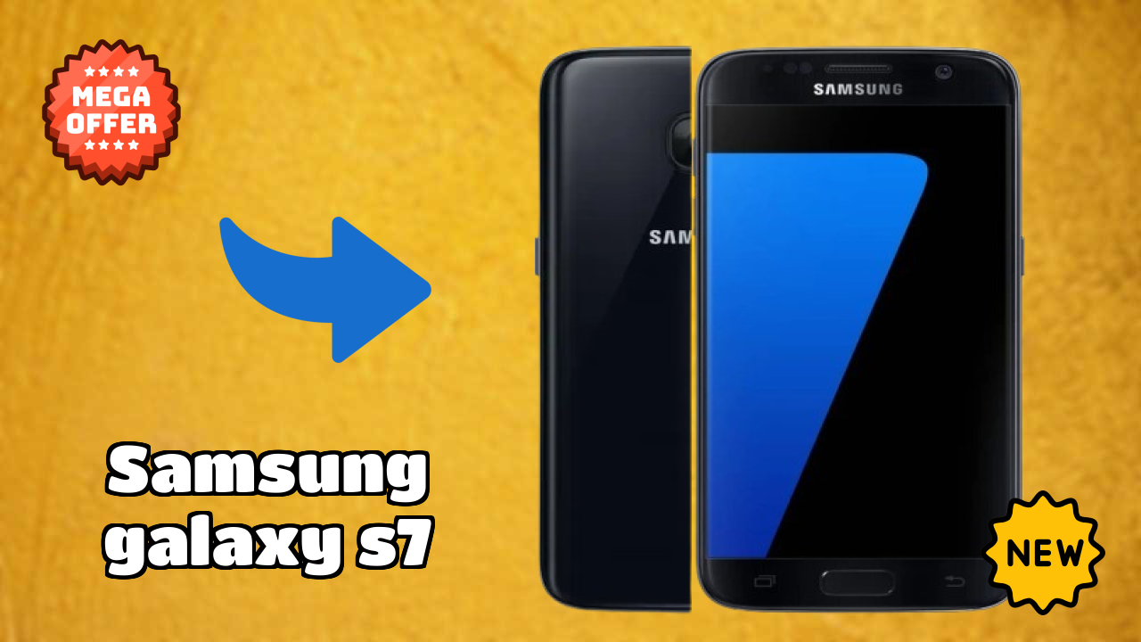 Samsung Galaxy S7 2026: Camera and Long Life Bettry With Diifertnt Co