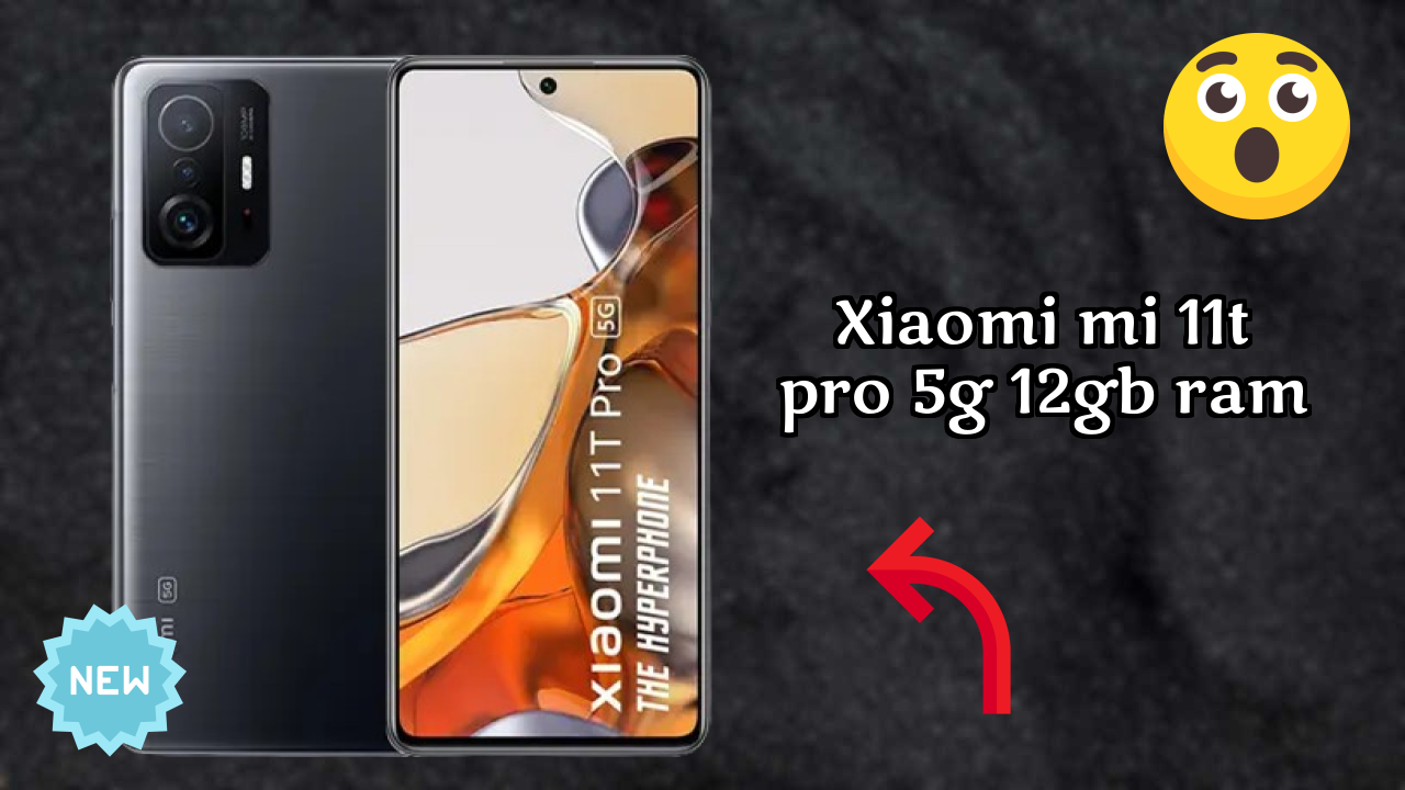 Xiaomi Mi 11T Pro 5G 12GB RAM Processor Test: Snapdragon 888 Performance Score